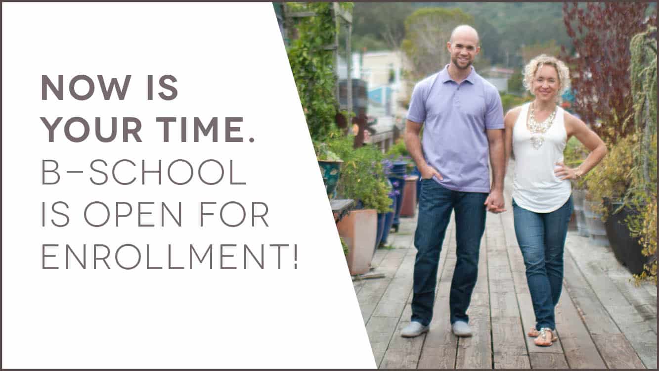 Kate Northrup & Mike Watts Bschool is open for enrollment