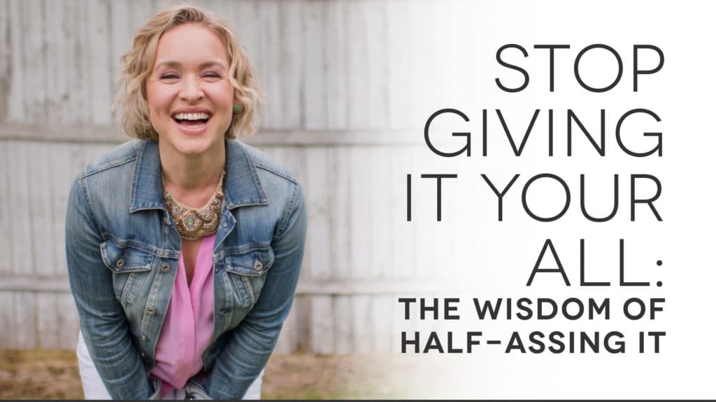 Stop-Giving-It-Your-All_EMAIL